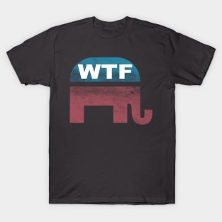 WTF GOP T-Shirt